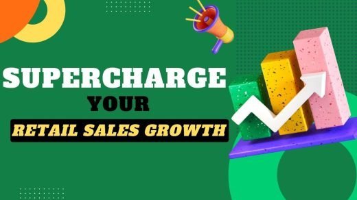 Supercharge Your Retail Sales Growth